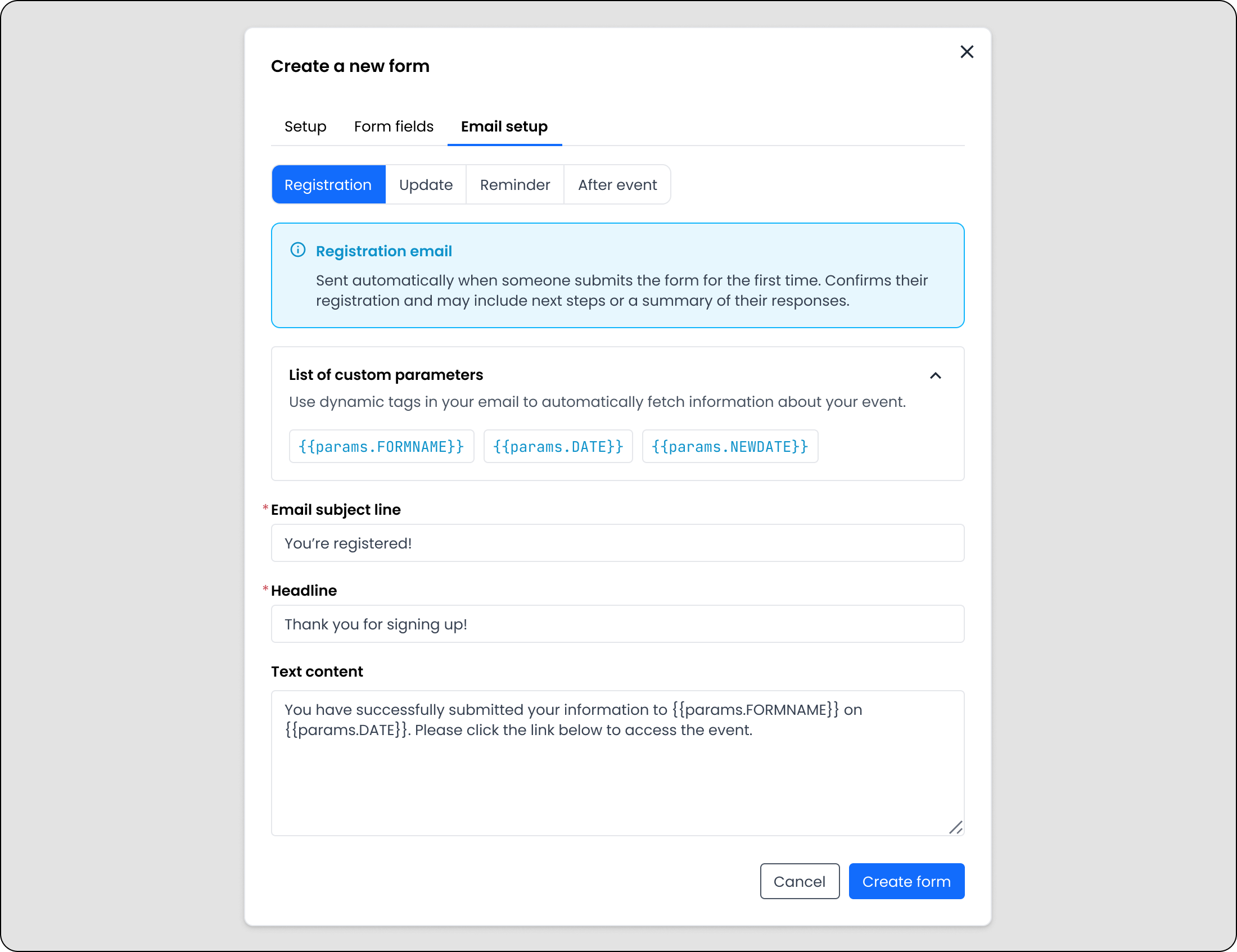 Email setup with smart defaults and dynamic tags